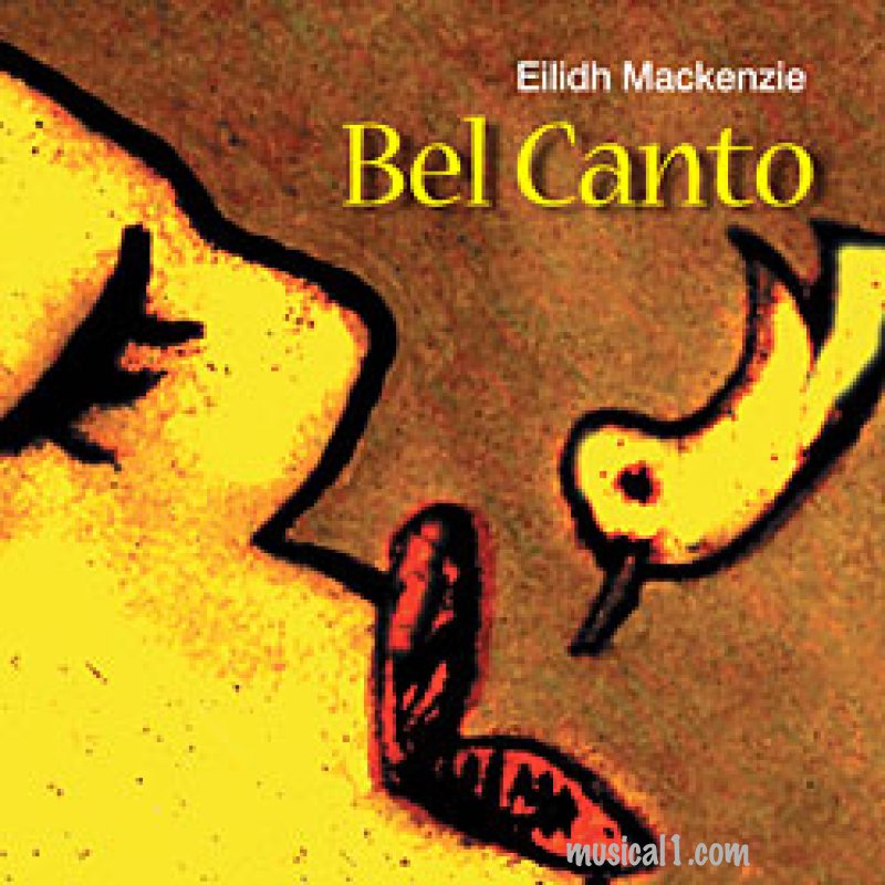 BEL CANTO - New Eilidh Mackenzie CD