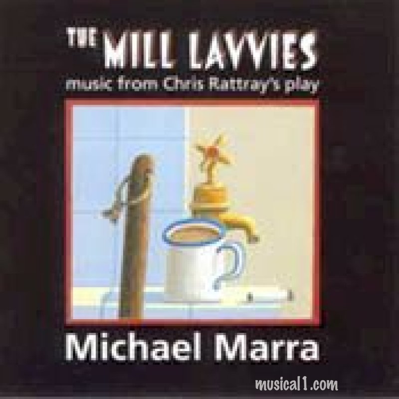 THE MILL LAVVIES AND SHE TOWN