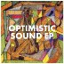 Optimistic Sound EP cover 