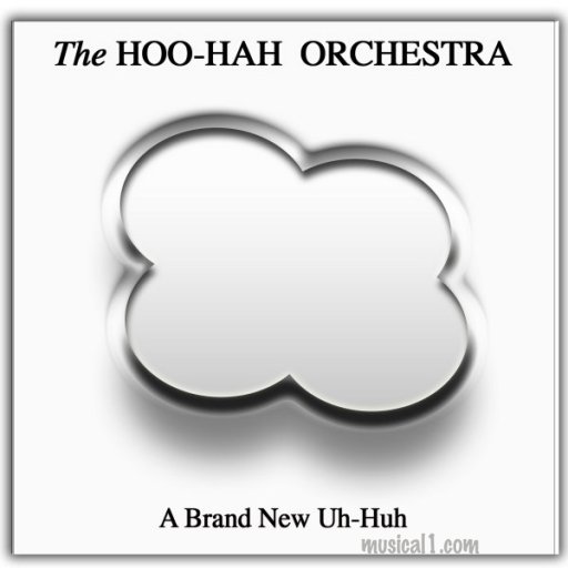 HOO-HAH ORCHESTRA
