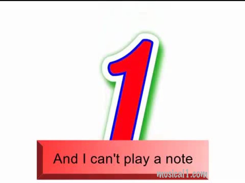 Number One (And I Can't Play A Note)